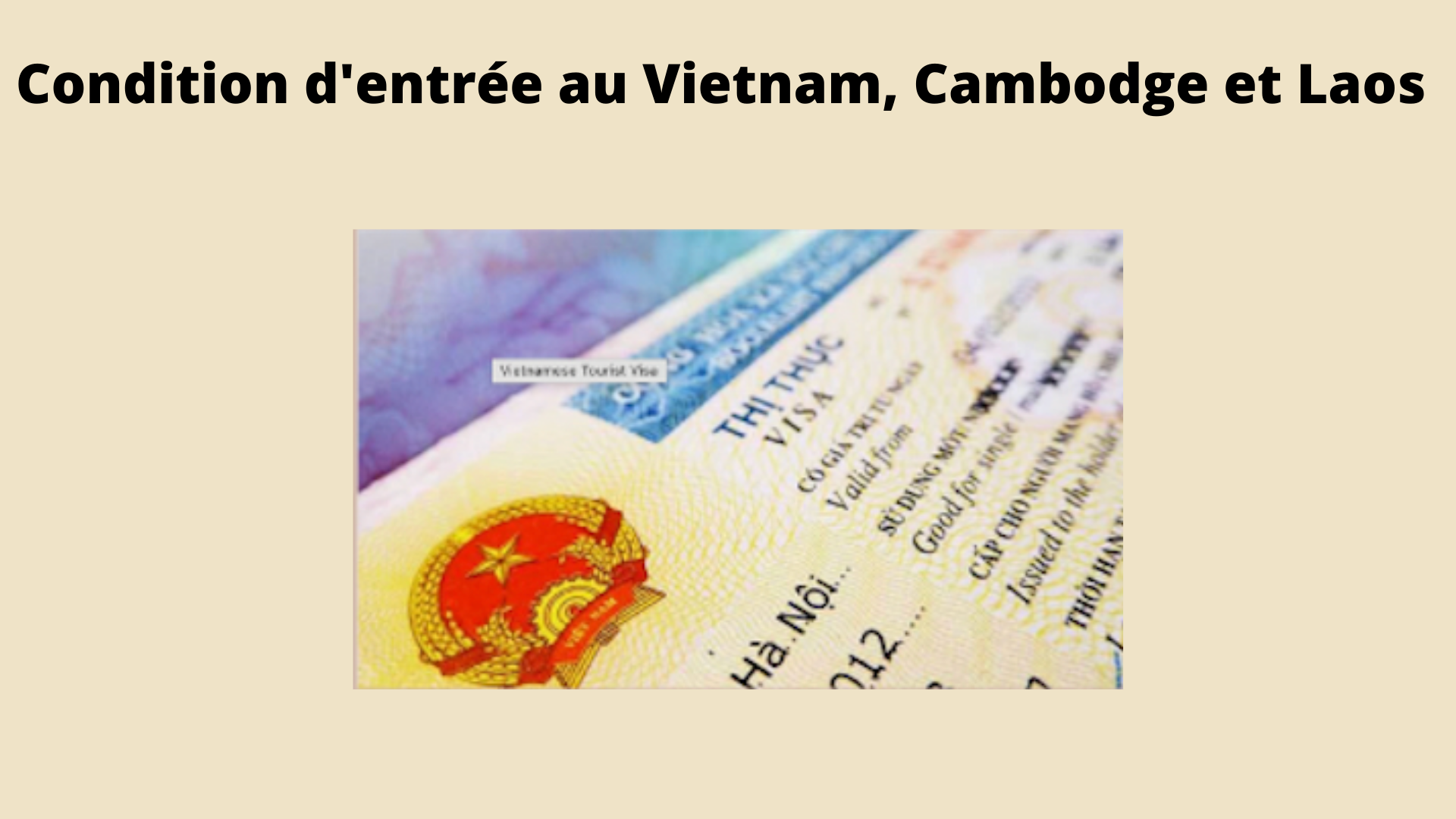 conditions d'entrée au Vietnam